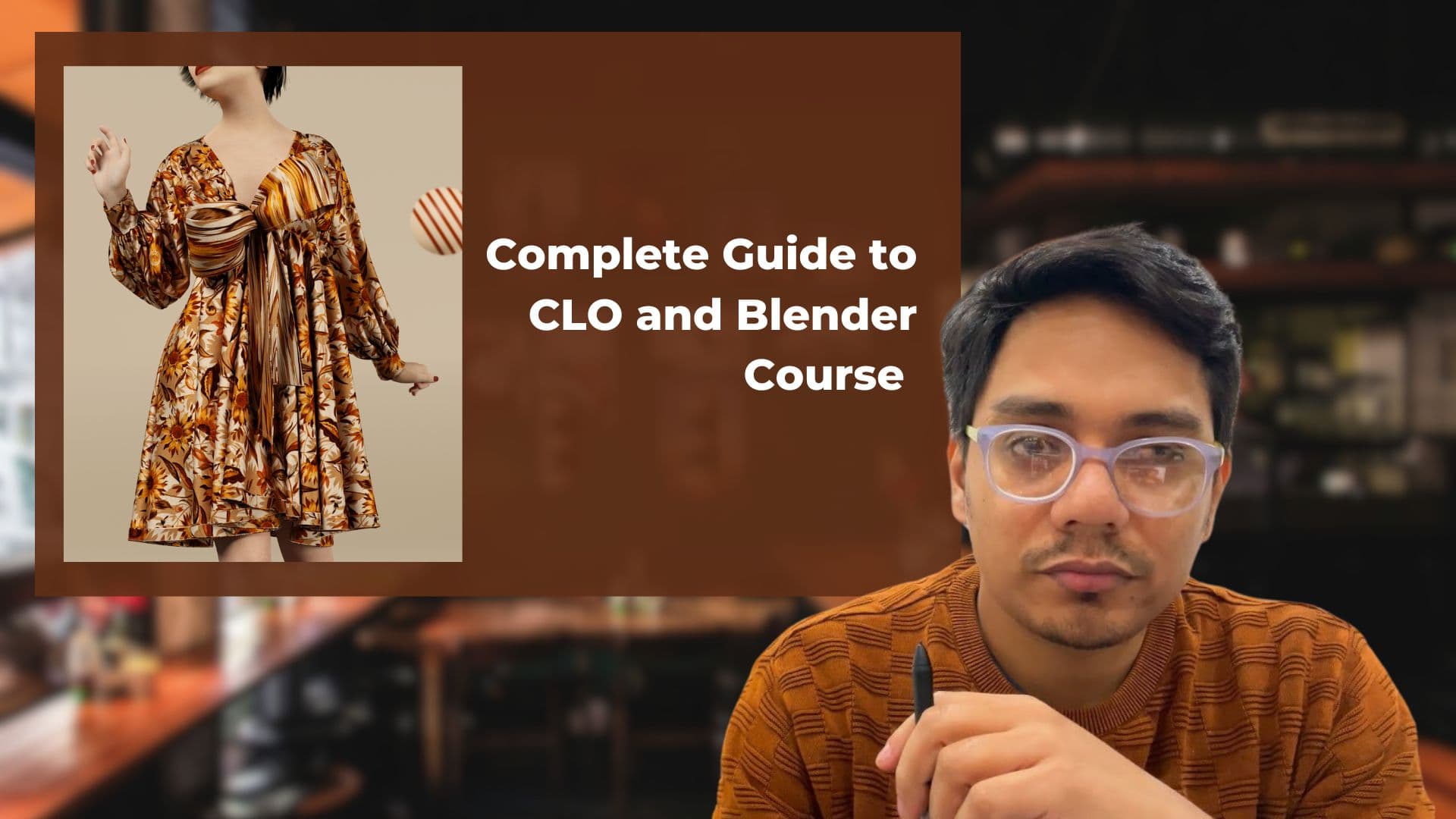 CLO3D and Blender Course Guide